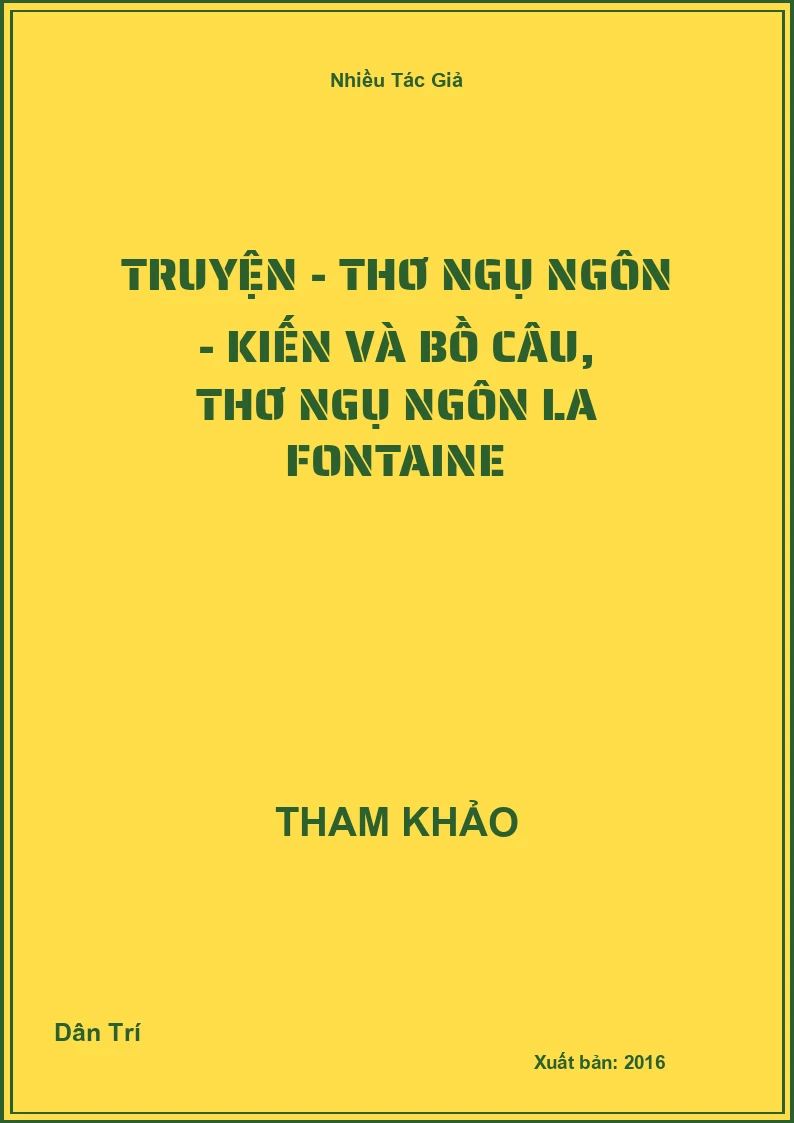 Truyện - thơ ngụ ngôn - Kiến và bồ câu, Thơ ngụ ngôn La Fontaine