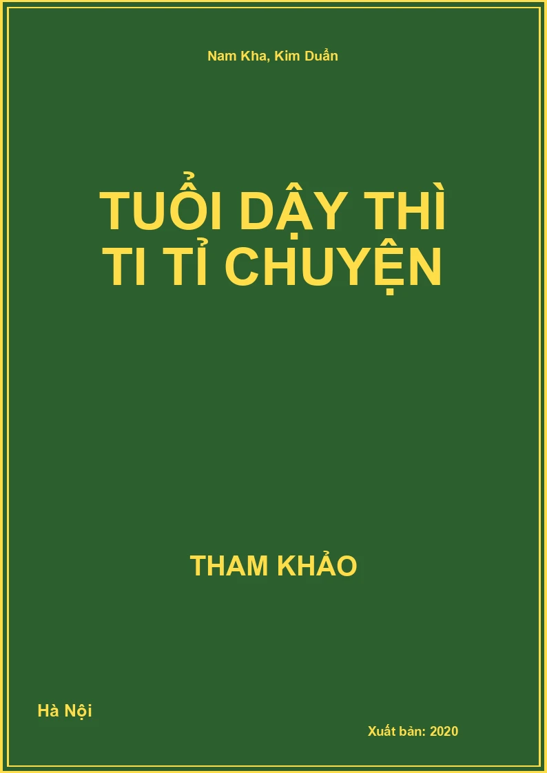 Tuổi Dậy Thì Ti Tỉ Chuyện