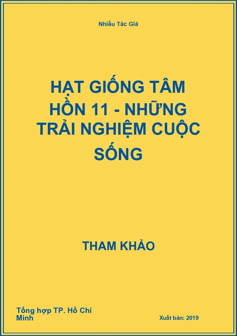 Hạt giống tâm hồn 11 - Những Trải nghiệm cuộc sống