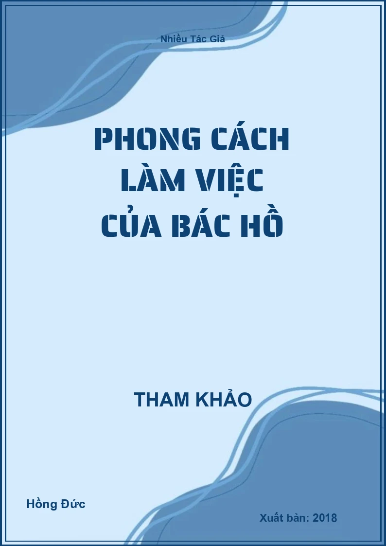 Phong cách làm việc của Bác Hồ