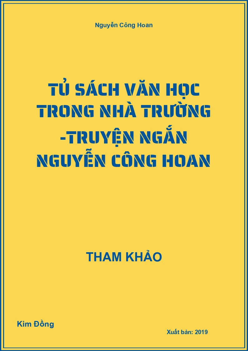 Tủ sách Văn học trong nhà trường -Truyện ngắn Nguyễn Công Hoan