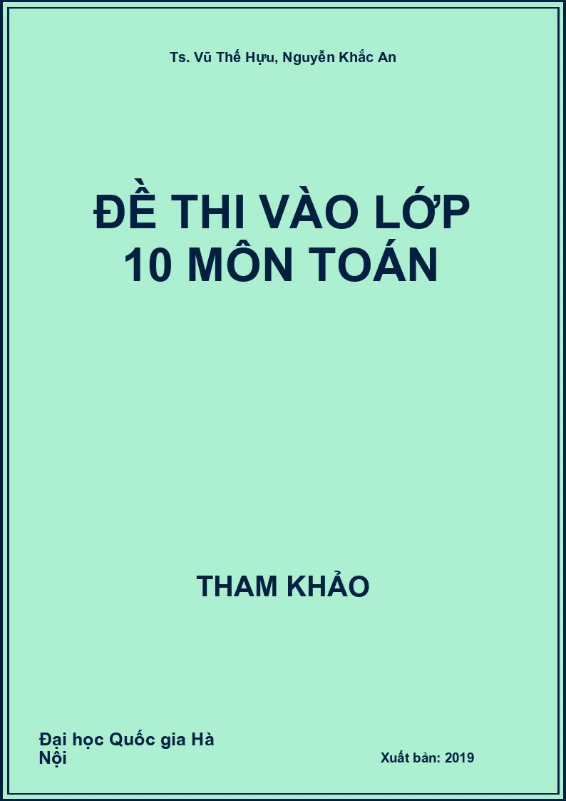 Đề thi vào lớp 10 môn Toán