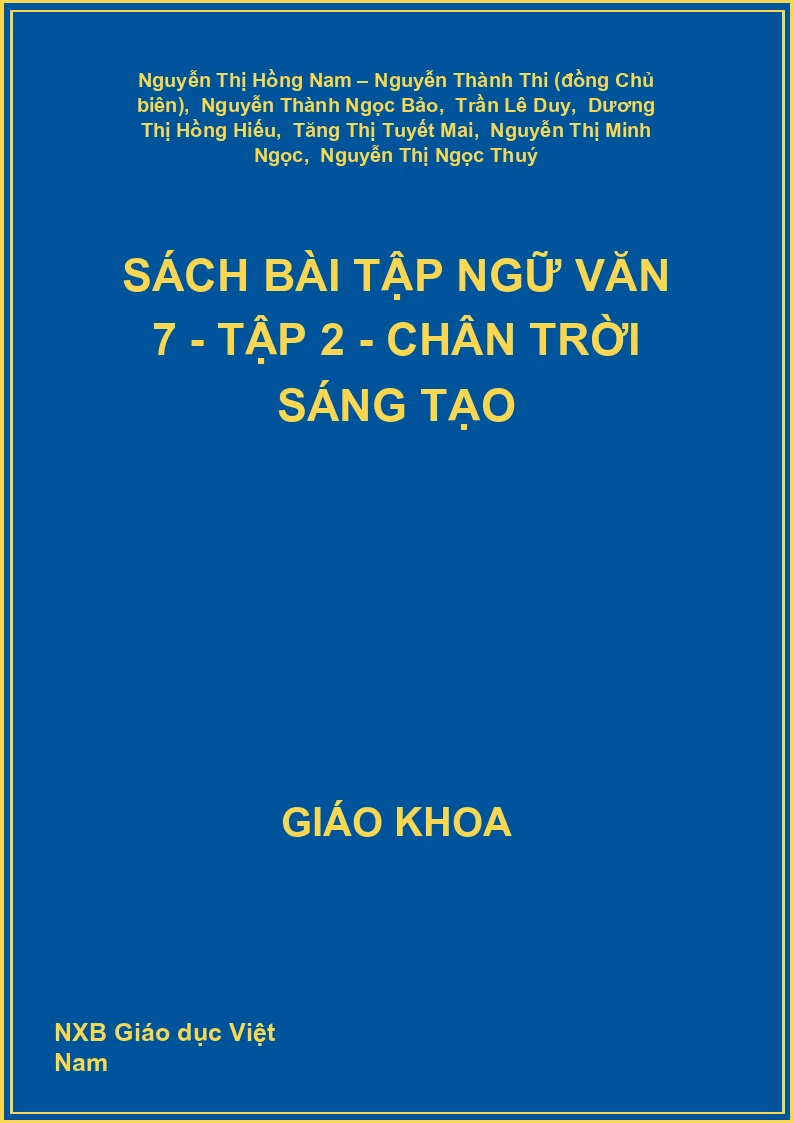 Sách bài tập Ngữ Văn 7 - Tập 2 - Chân trời sáng tạo