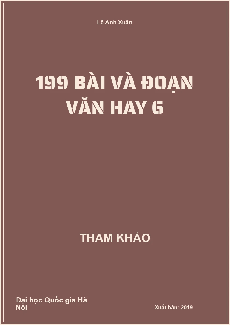 199 bài và đoạn Văn hay 6