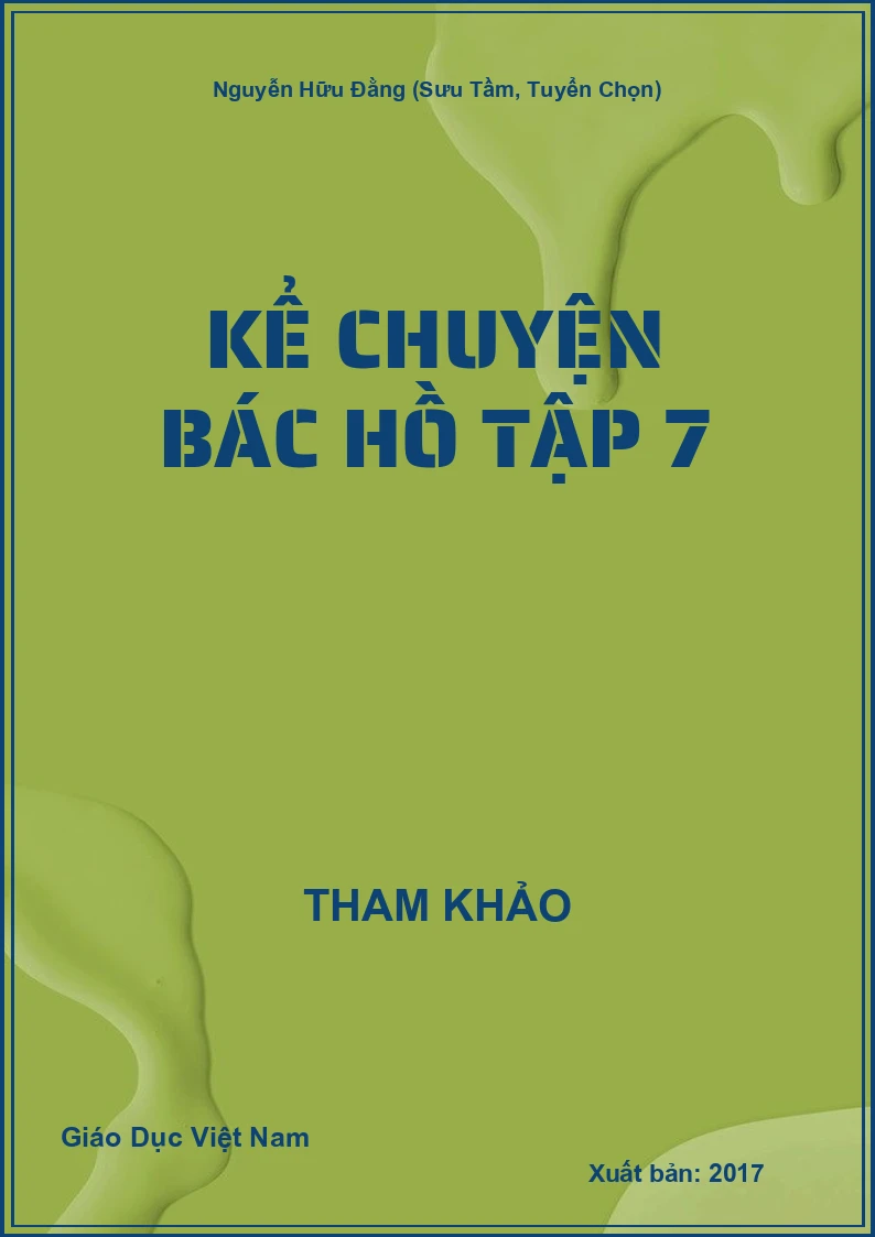 Kể chuyện Bác Hồ Tập 7