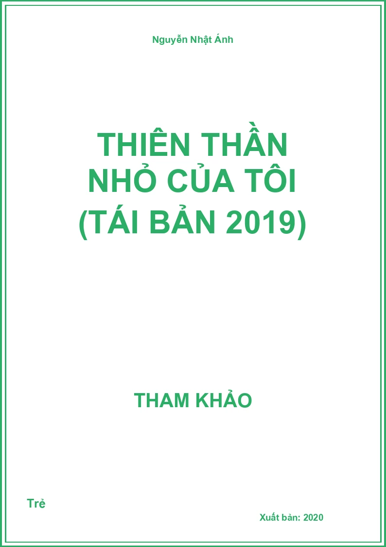 Thiên Thần Nhỏ Của Tôi (Tái Bản 2019)