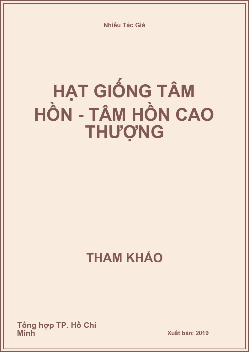 Hạt Giống Tâm Hồn - Tâm Hồn Cao Thượng