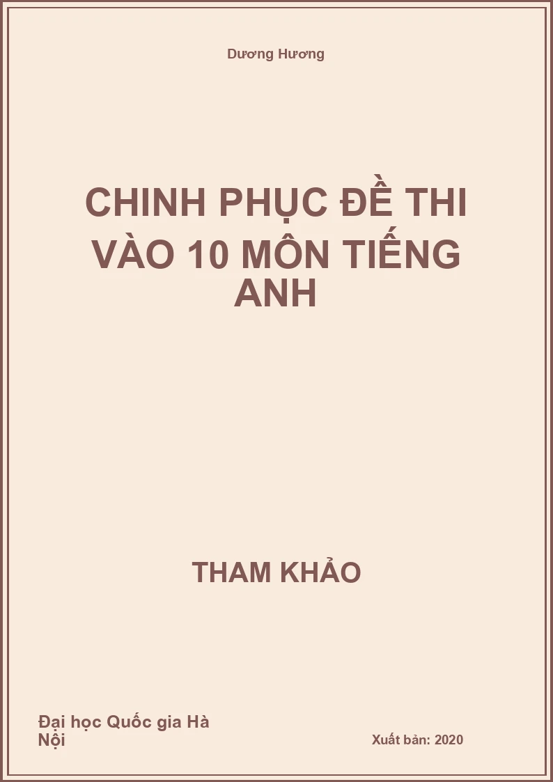 Chinh phục đề thi vào 10 môn Tiếng Anh