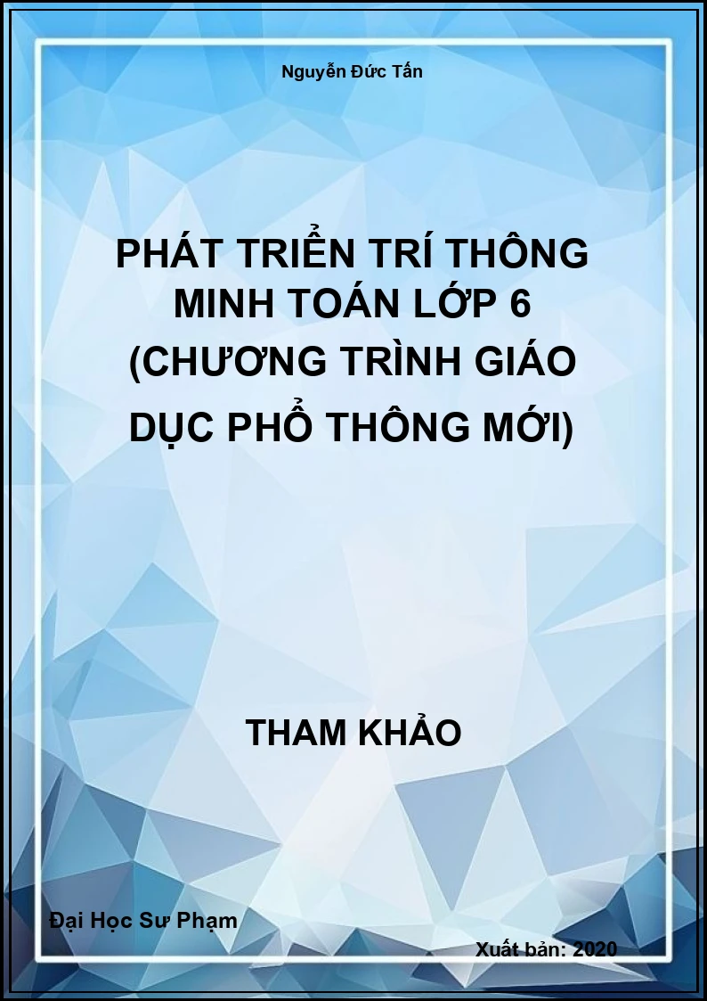 Phát triển trí thông minh Toán lớp 6 (chương trình giáo dục phổ thông mới)