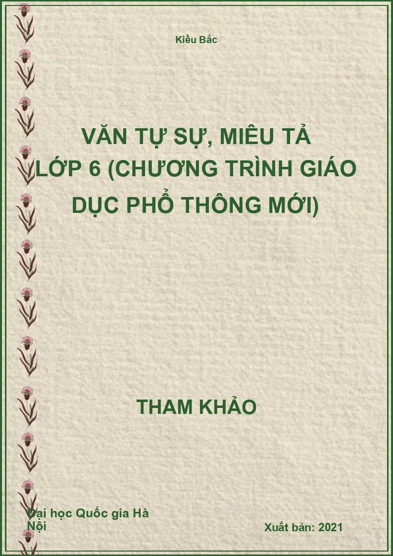 Văn tự sự, miêu tả lớp 6 (chương trình giáo dục phổ thông mới)