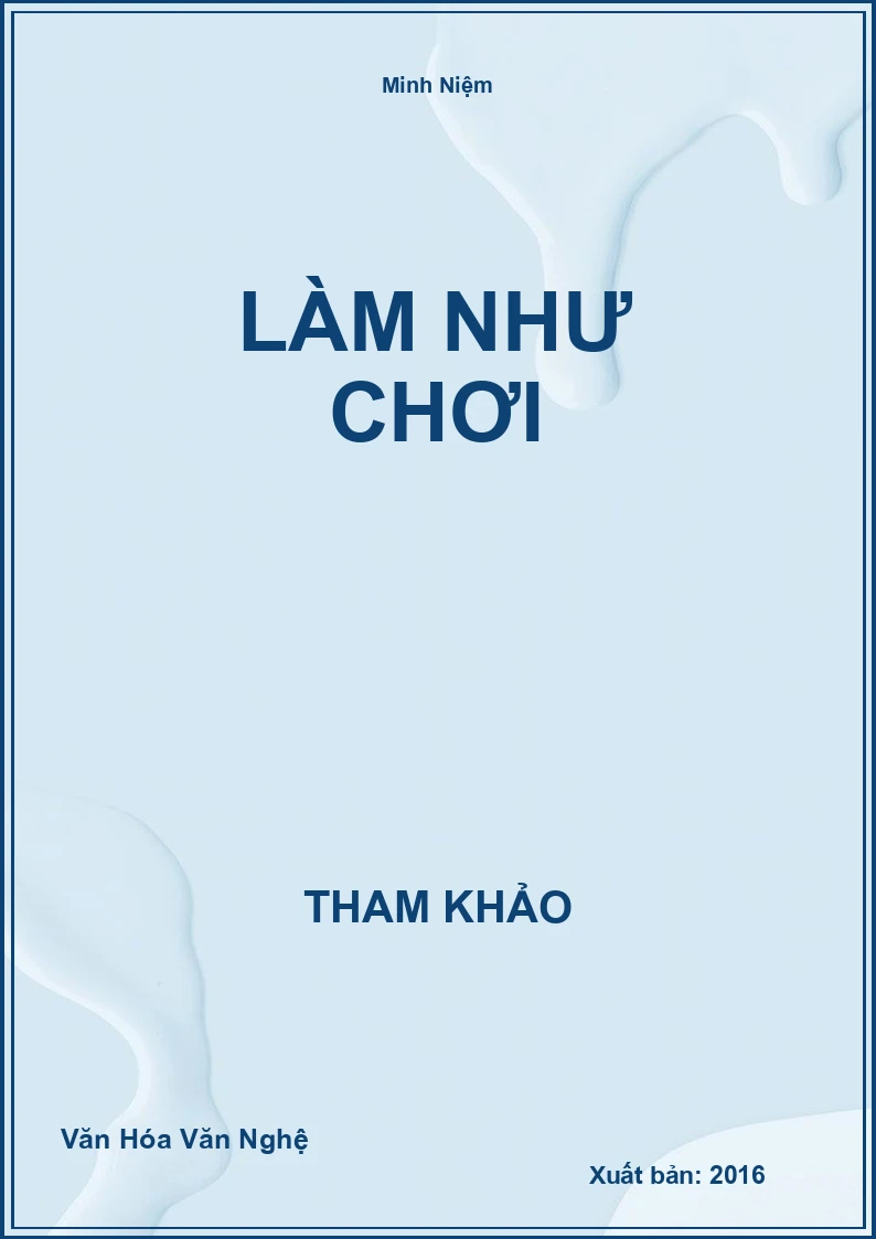 Làm như chơi