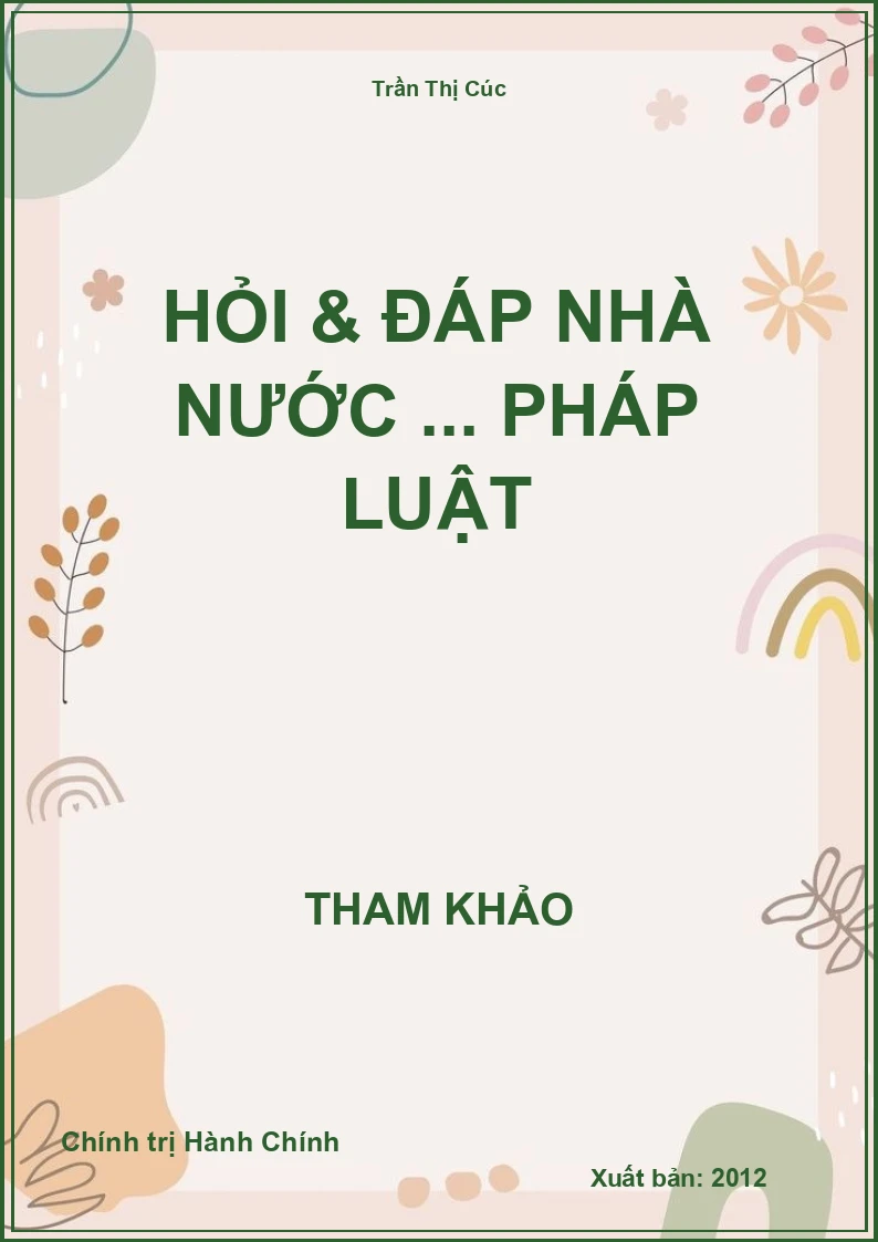 Hỏi & đáp nhà nước ... pháp luật