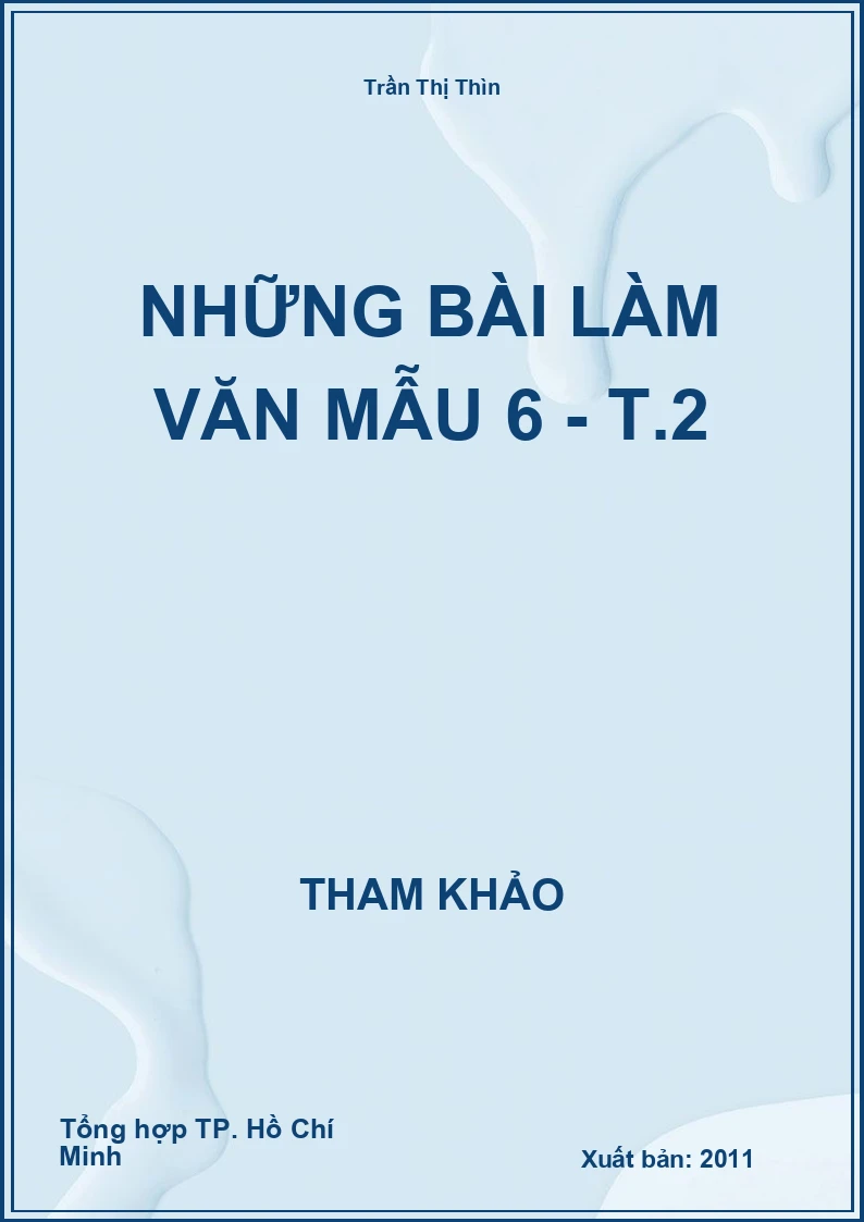 Những bài làm Văn mẫu 6 - T.2
