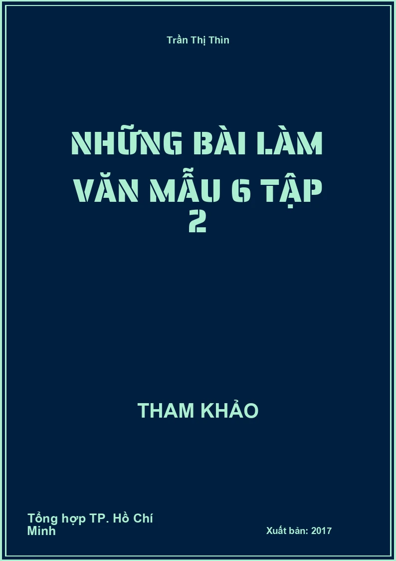 Những bài làm Văn mẫu 6 tập 2