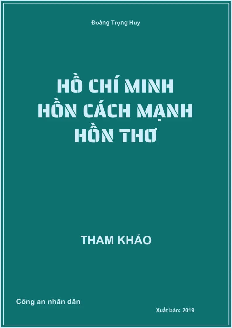 Hồ Chí Minh hồn cách mạnh hồn thơ