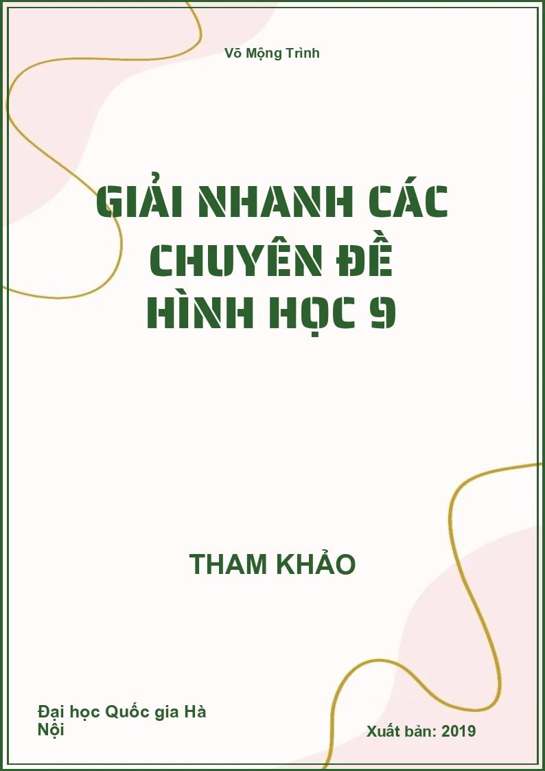 Giải nhanh các chuyên đề Hình học 9
