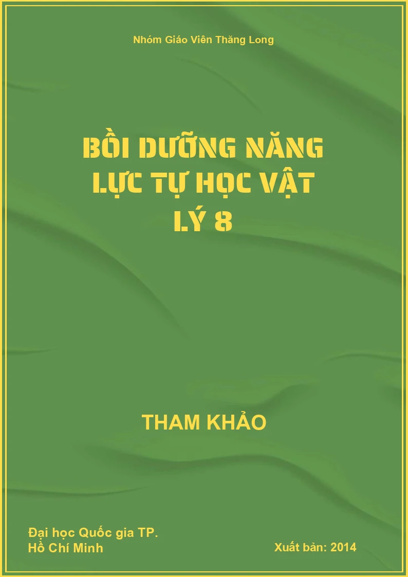 Bồi dưỡng năng lực tự học Vật Lý 8