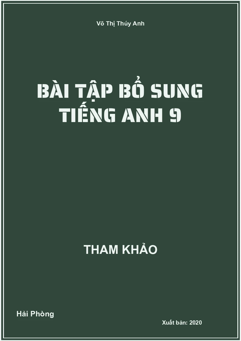 Bài tập bổ sung Tiếng Anh 9