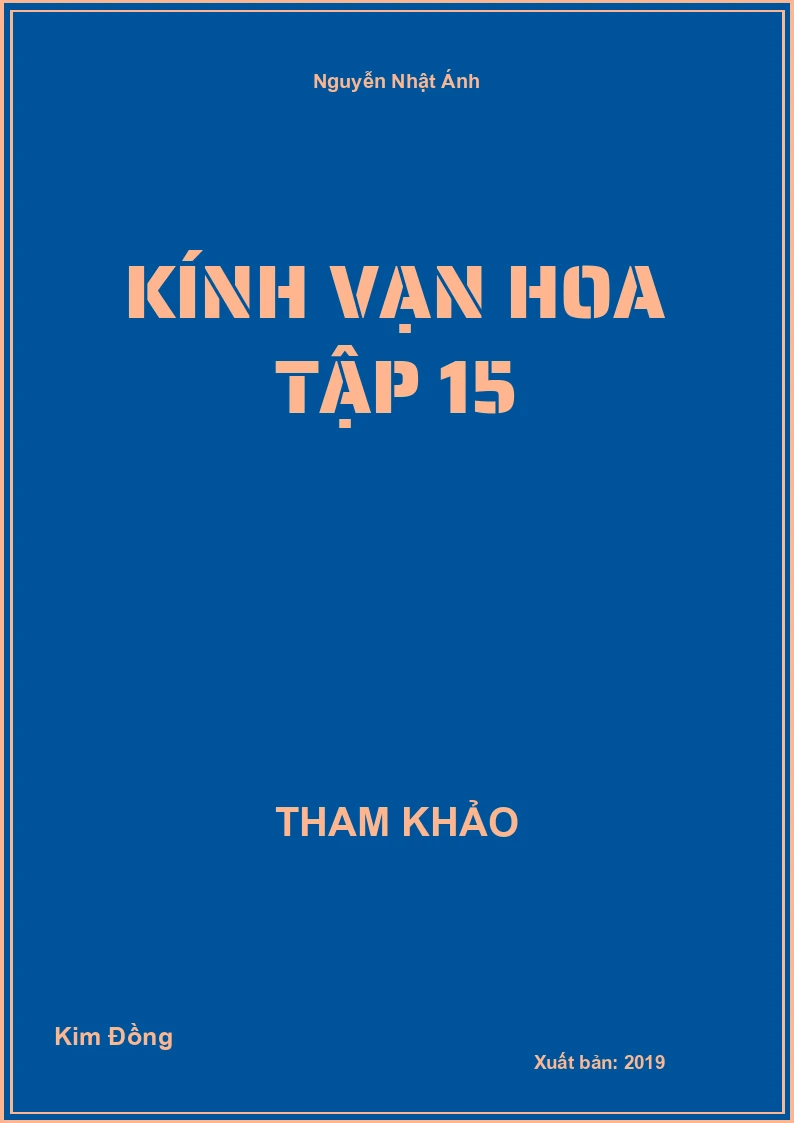 Kính vạn hoa tập 15