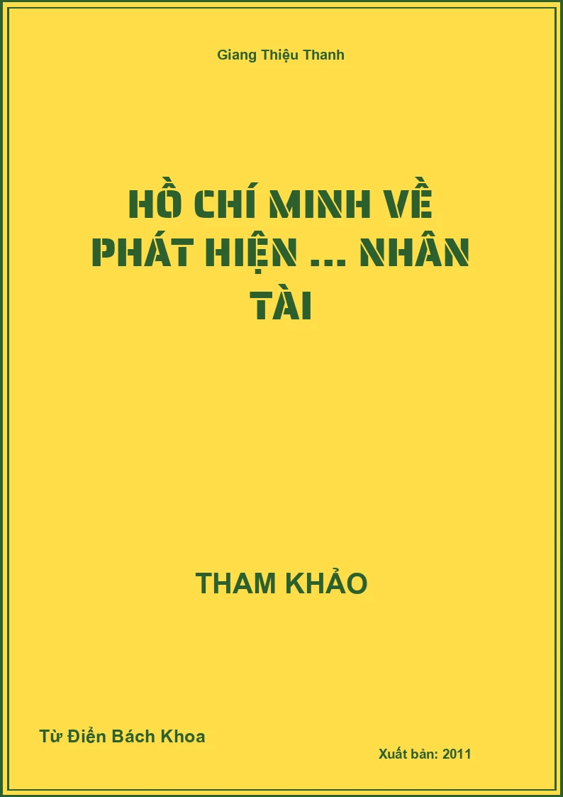 Hồ Chí Minh về phát hiện ... nhân tài