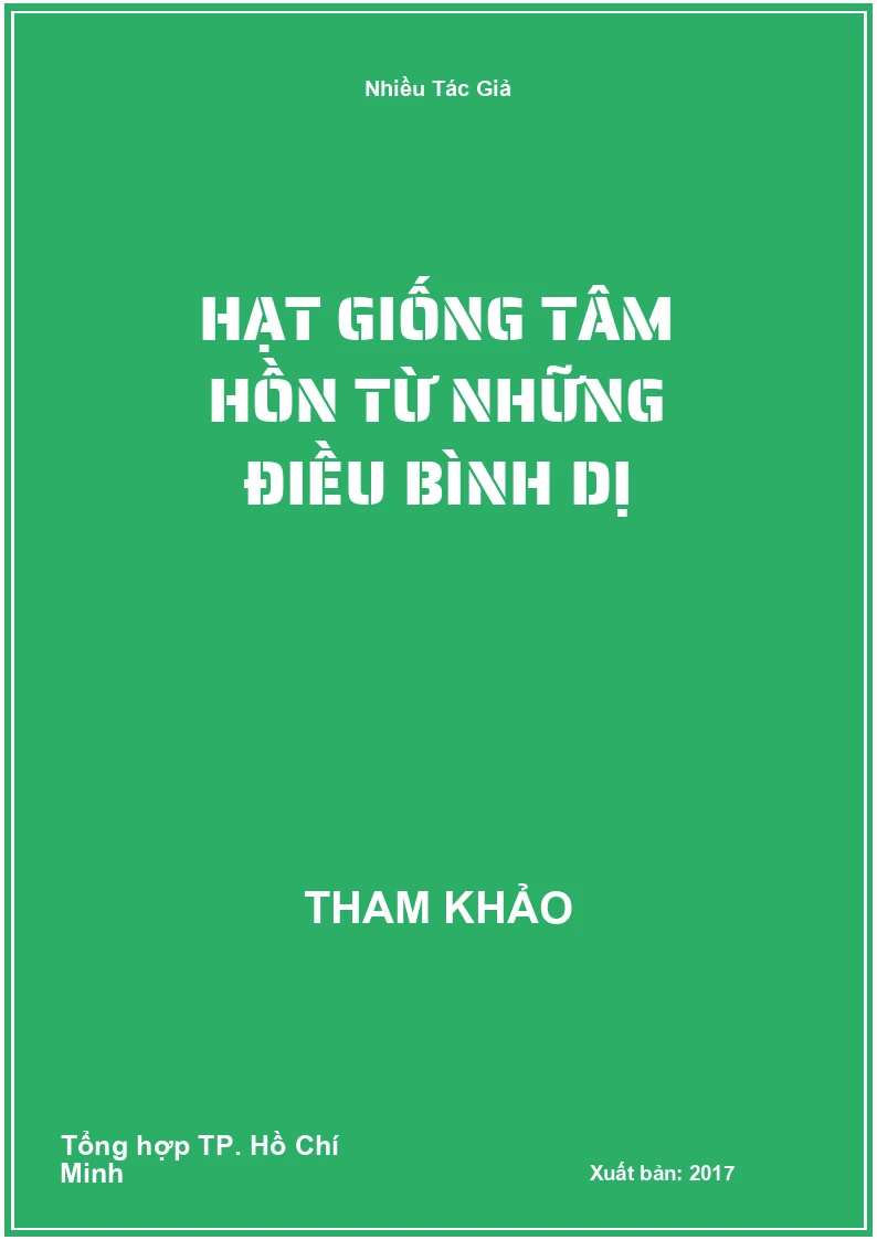 Hạt giống tâm hồn từ những điều bình dị