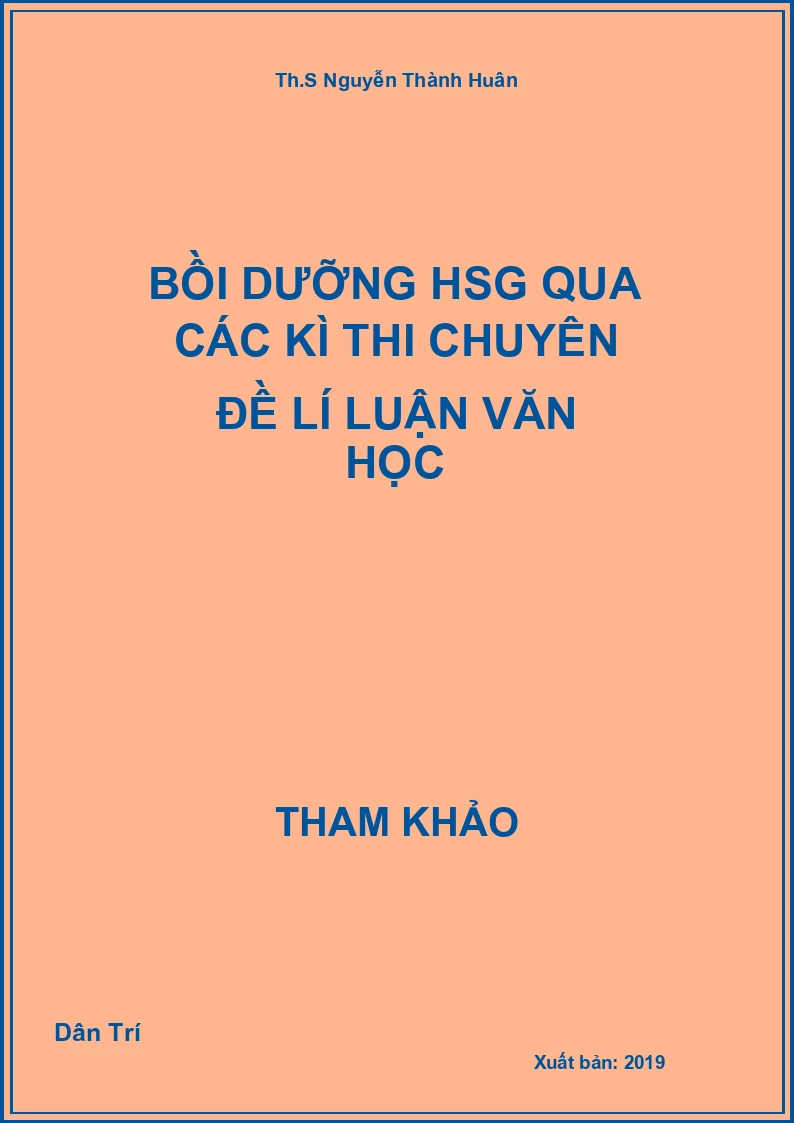 Bồi dưỡng HSG qua các kì thi chuyên đề lí luận Văn học