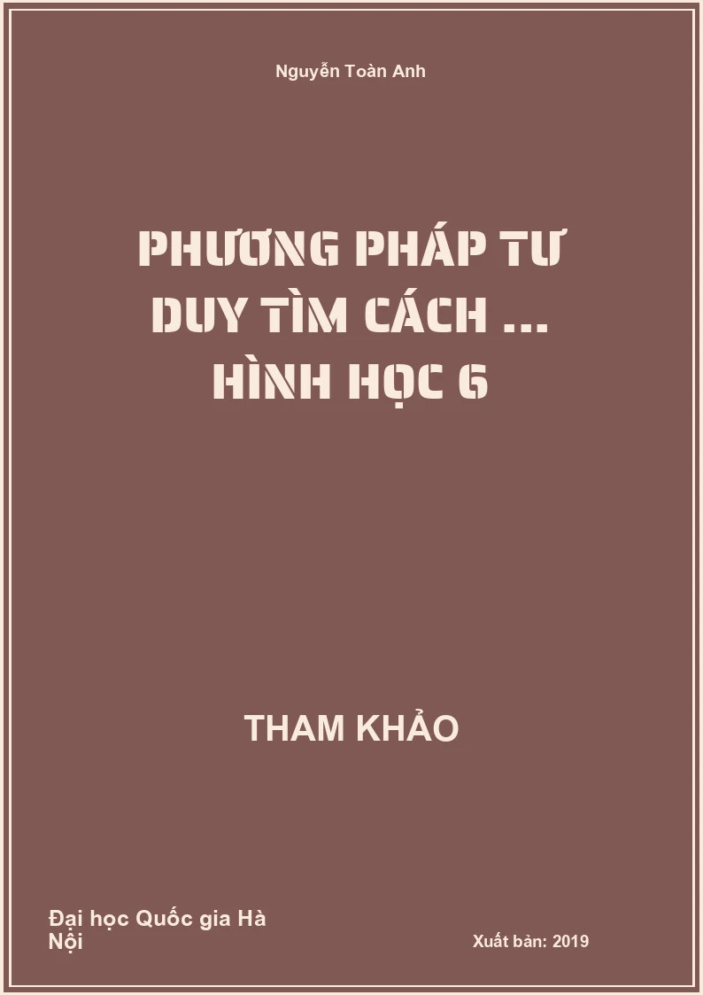 Phương pháp tư duy tìm cách ... hình học 6