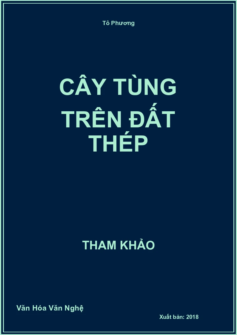 Cây tùng trên đất thép