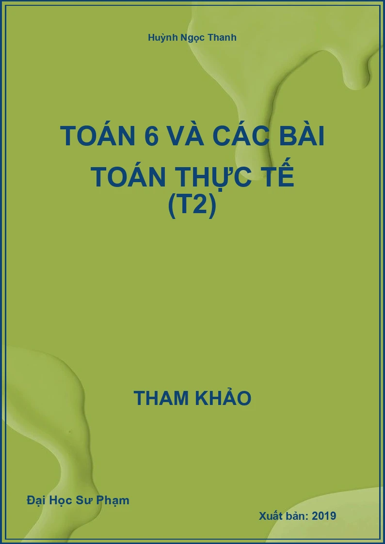 Toán 6 và các bài Toán thực tế (T2)