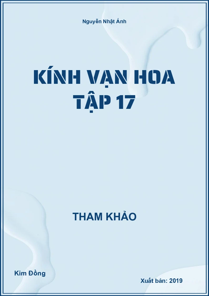 Kính vạn hoa tập 17