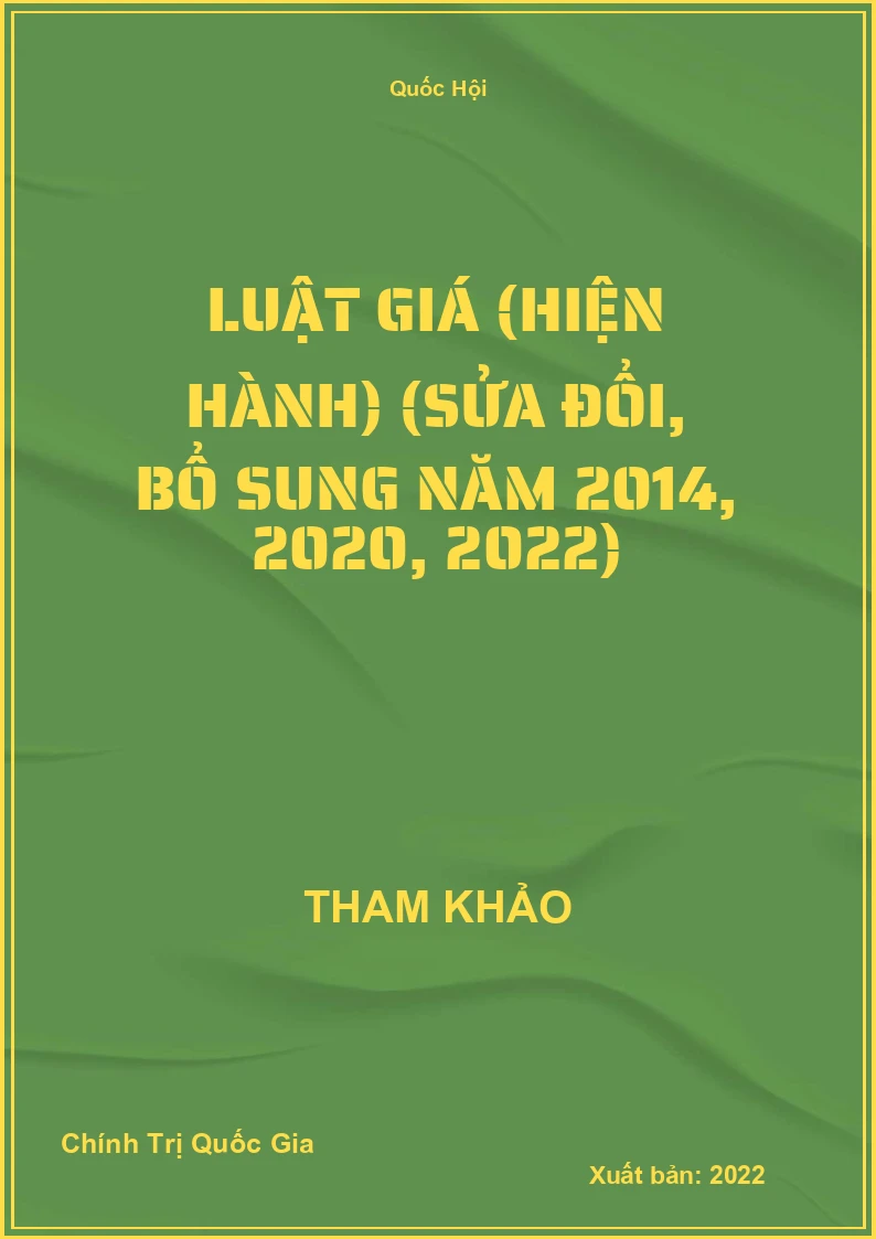 Luật Giá (Hiện hành) (Sửa đổi, bổ sung năm 2014, 2020, 2022)