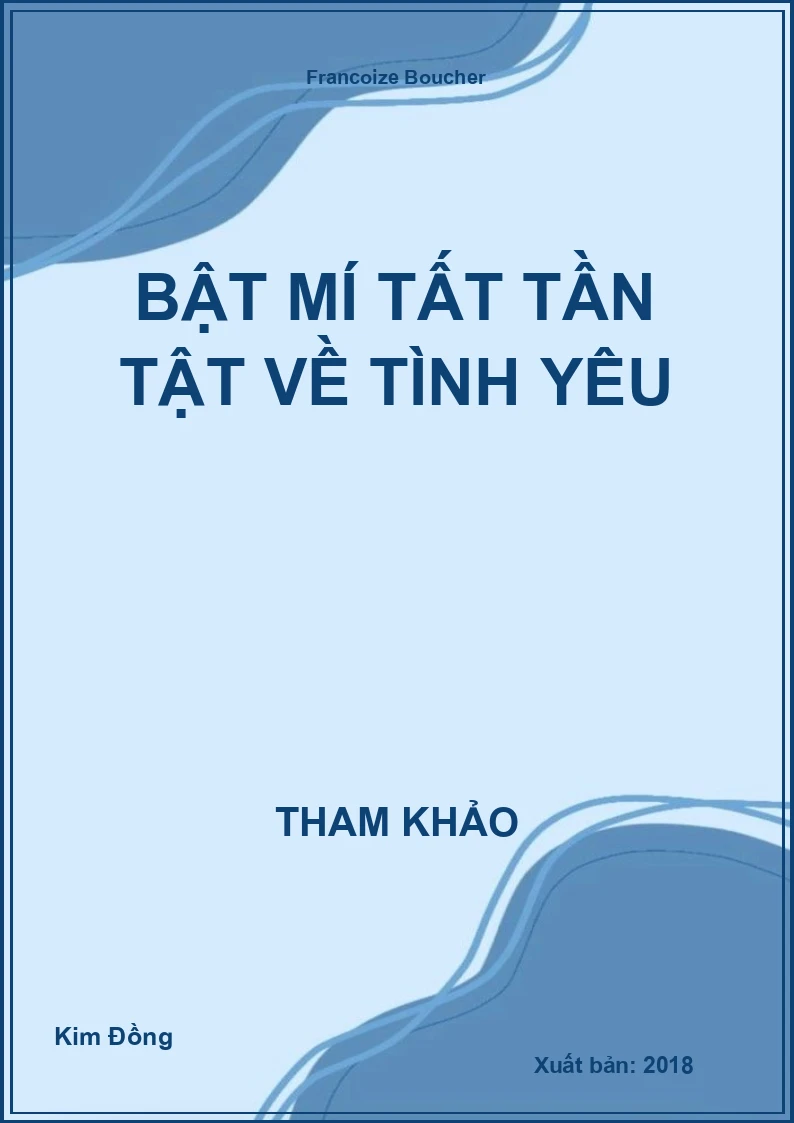 Bật mí tất tần tật về tình yêu