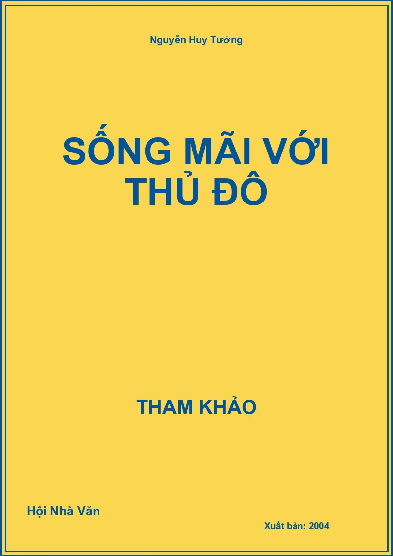 Sống mãi với Thủ đô