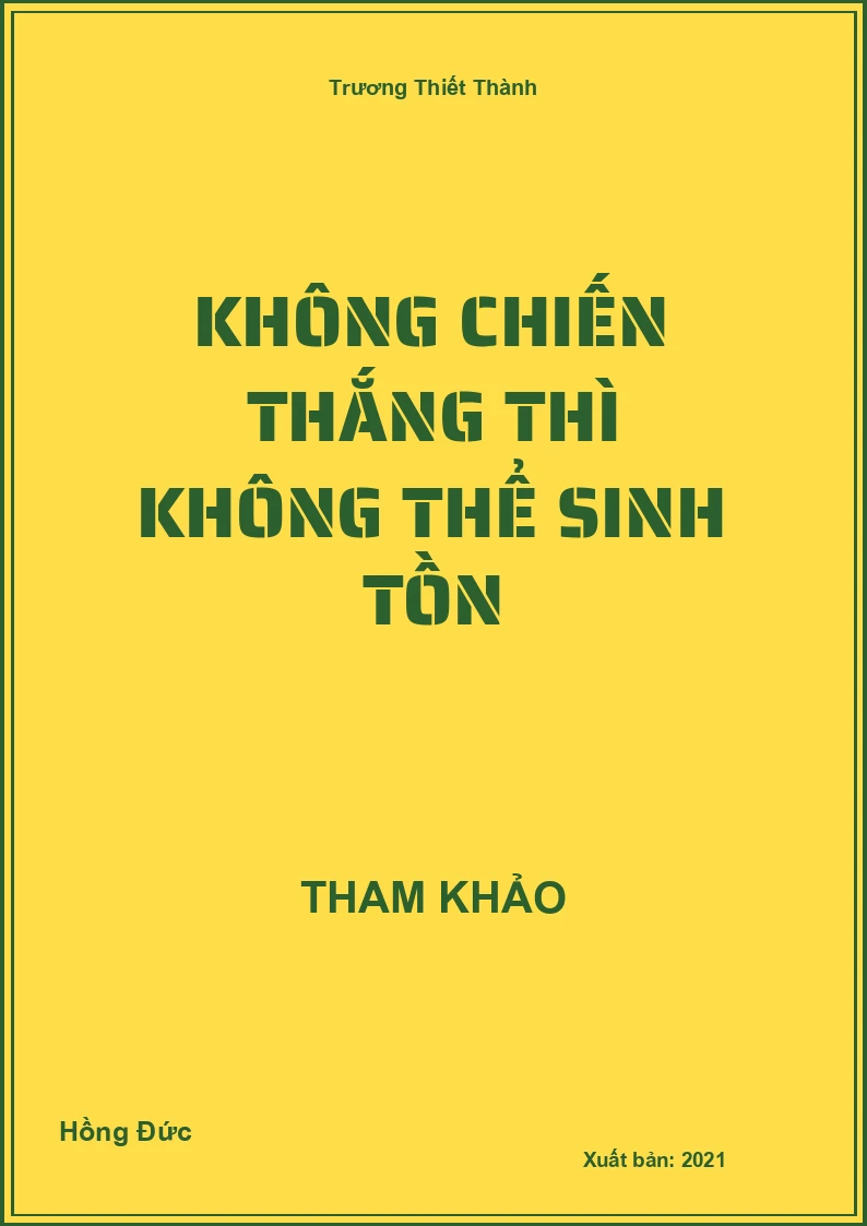 Không chiến thắng thì không thể Sinh tồn