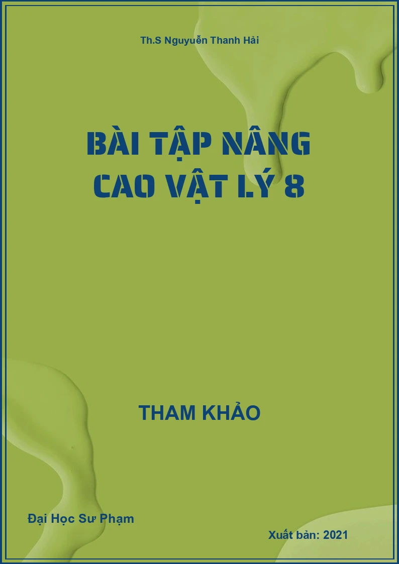 Bài tập nâng cao Vật Lý 8