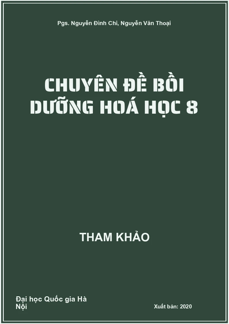 Chuyên đề bồi dưỡng Hoá học 8