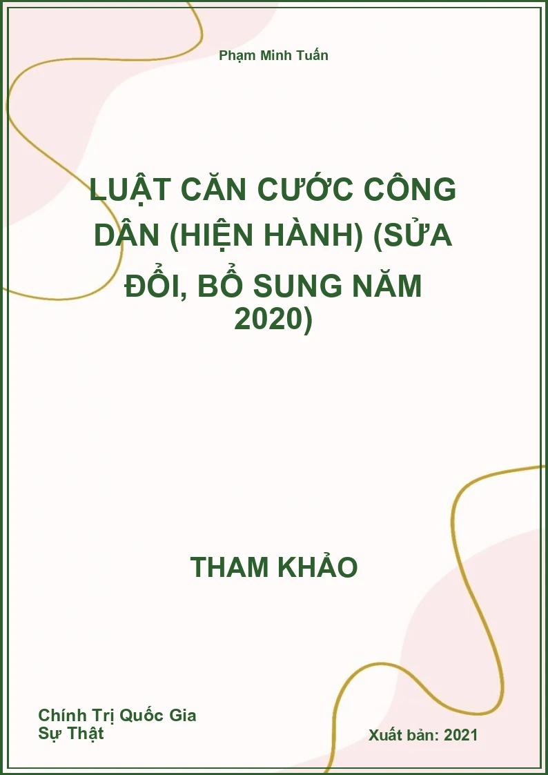 Luật căn cước công dân (hiện hành) (sửa đổi, bổ sung năm 2020)
