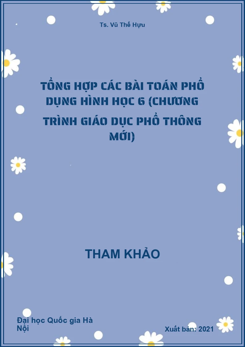 Tổng hợp các bài Toán phổ dụng Hình học 6 (chương trình giáo dục phổ thông mới)