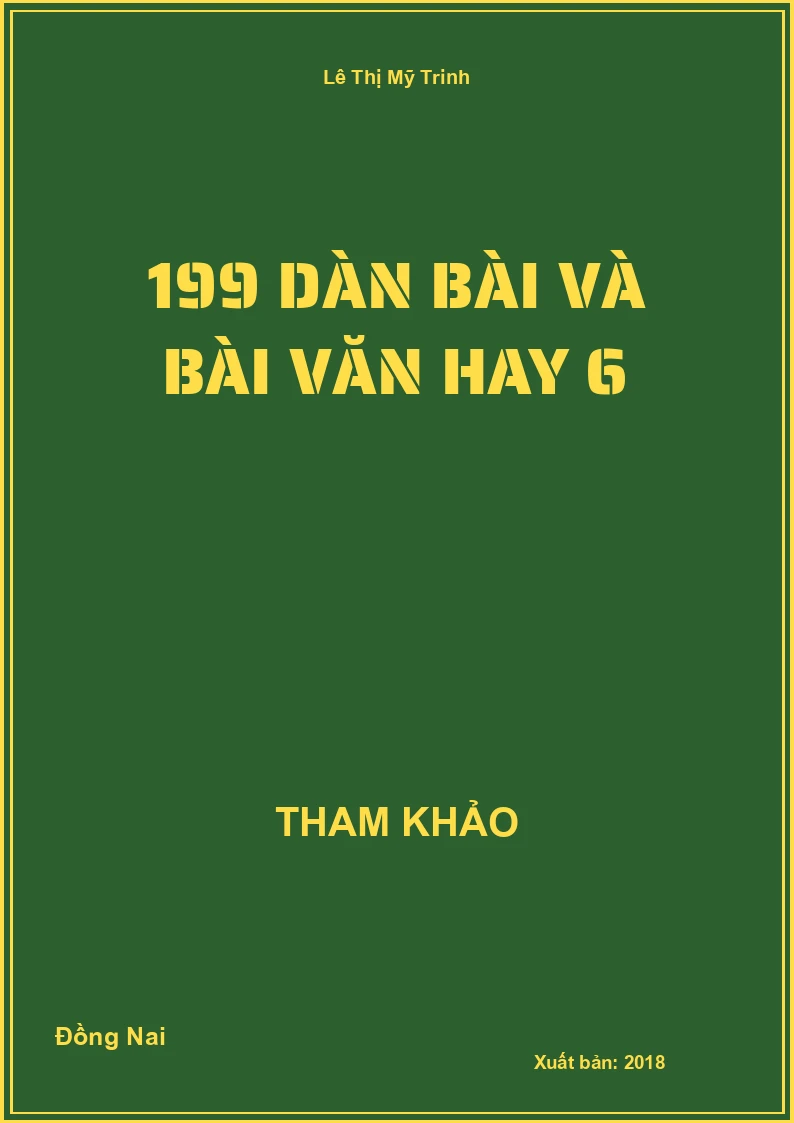 199 dàn bài và bài Văn hay 6