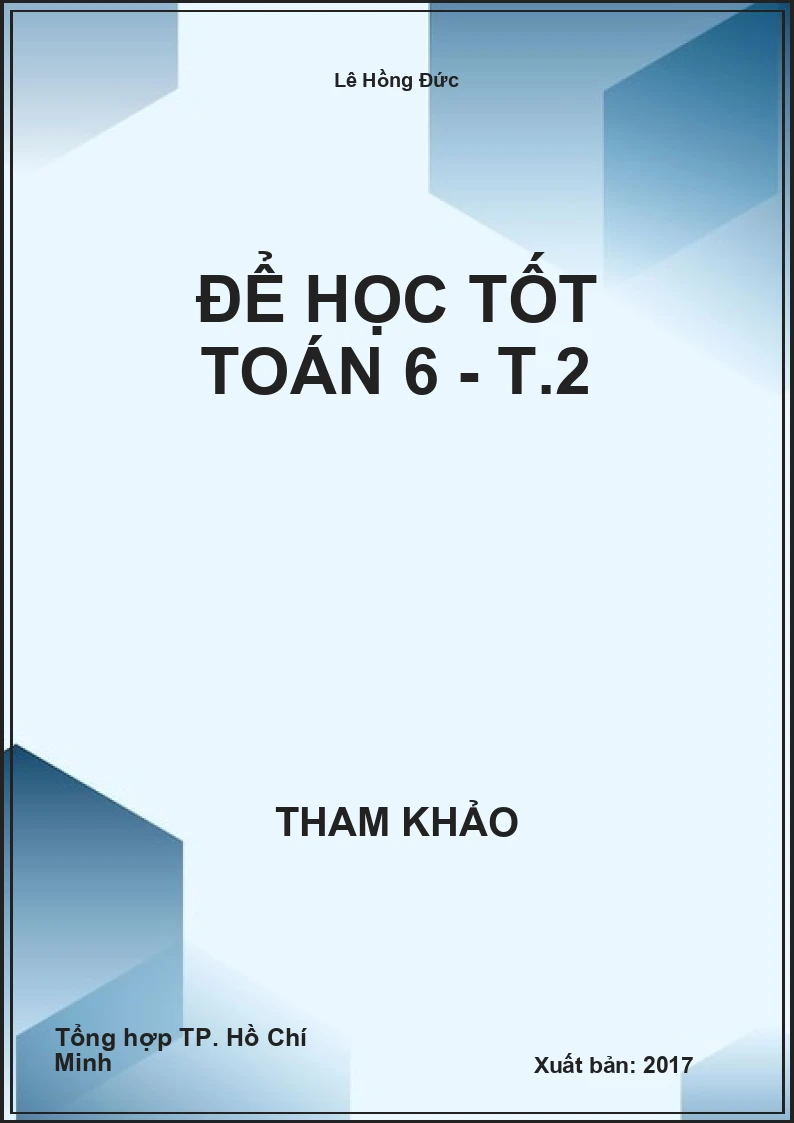 Để học tốt Toán 6 - T.2