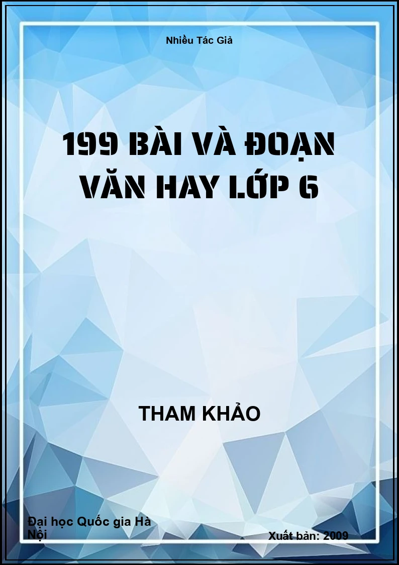199 bài và đoạn Văn hay lớp 6