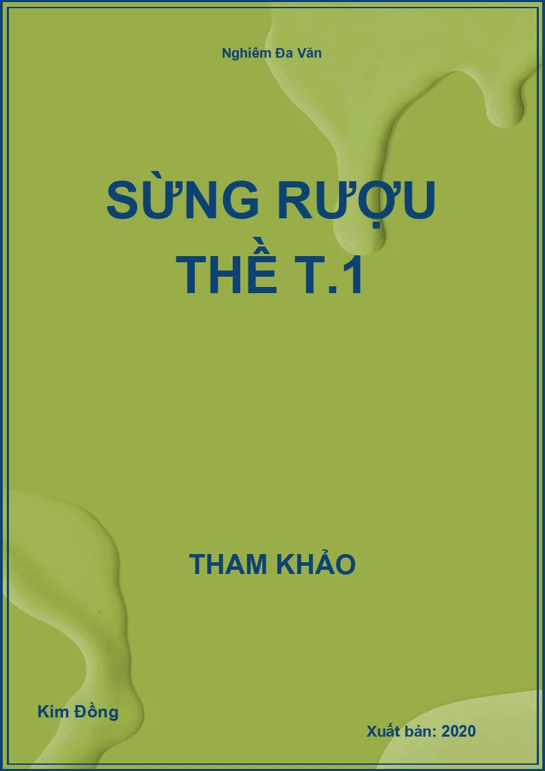 Sừng rượu thề T.1