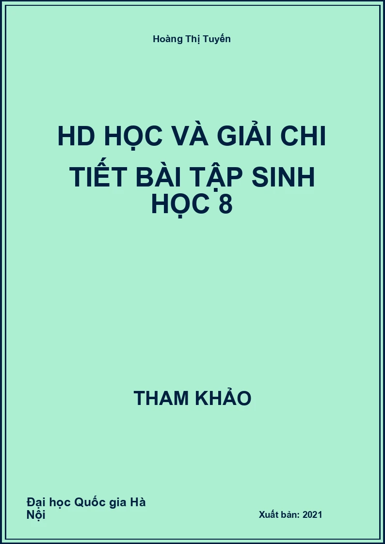 HD học và giải chi tiết bài tập Sinh Học 8