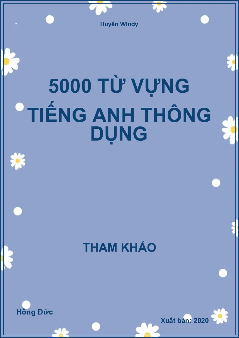 5000 Từ vựng Tiếng Anh thông dụng