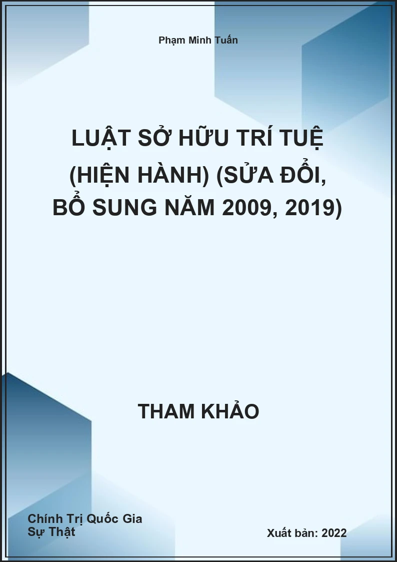 Luật Sở hữu trí tuệ (hiện hành) (sửa đổi, bổ sung năm 2009, 2019)