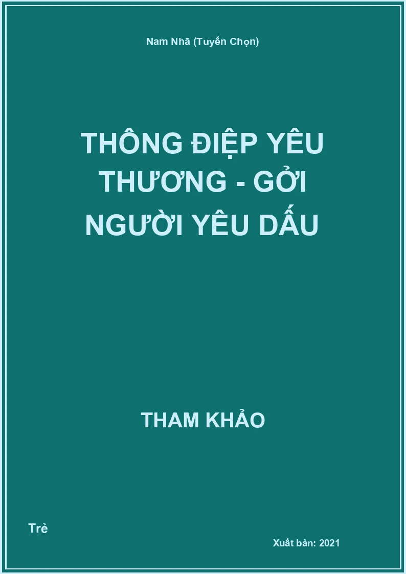 Thông Điệp Yêu Thương - Gởi Người Yêu Dấu