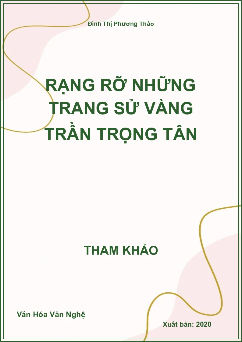 Rạng rỡ những trang sử vàng TRẦN TRỌNG TÂN