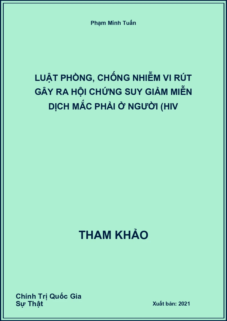 Luật Phòng, chống nhiễm vi rút gây ra hội chứng suy giảm miễn dịch mắc phải ở người (HIV