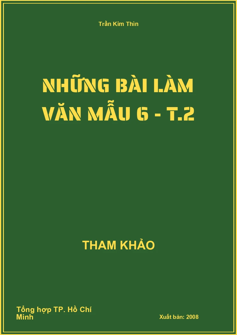 Những bài làm Văn mẫu 6 - T.2