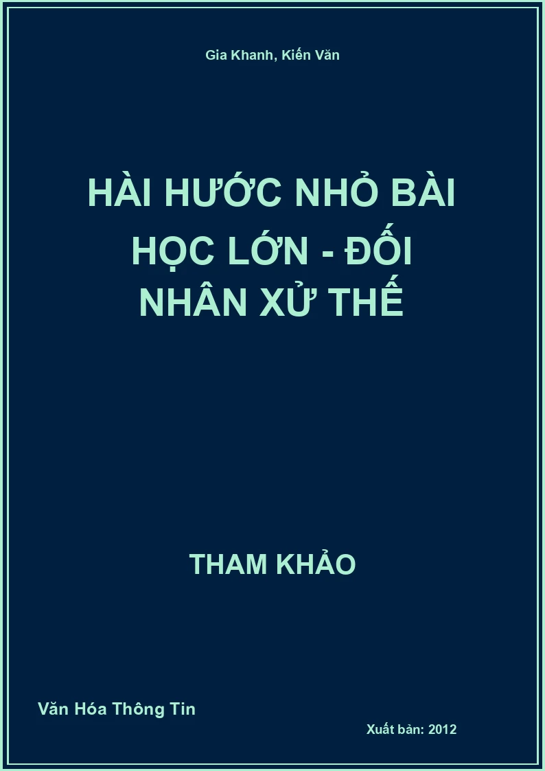 Hài hước nhỏ bài học lớn - Đối nhân xử thế